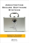 Image for Architecting Secure Software Systems