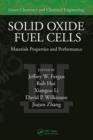 Image for Solid oxide fuel cells: materials properties and performances