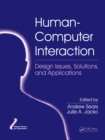 Image for Human-computer interaction.: (Design issues, solutions, and applications)