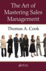Image for The art of mastering sales management