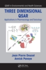 Image for Three dimensional QSAR: applications in pharmacology and toxicology