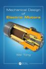 Image for Mechanical design of electric motors