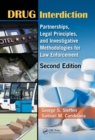 Image for Drug interdiction: partnerships, legal principles, and investigative methodologies for law enforcement