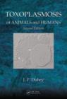 Image for Toxoplasmosis of Animals and Humans