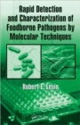 Image for Rapid detection and characterization of foodborne pathogens by molecular techniques