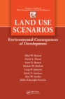 Image for Land use scenarios: environmental consequences of development : 0