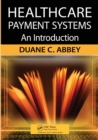 Image for Healthcare payment systems  : an introduction