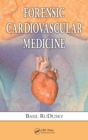 Image for Forensic Cardiovascular Medicine