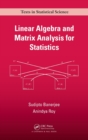 Image for Linear Algebra and Matrix Analysis for Statistics