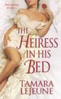 Image for The heiress in his bed