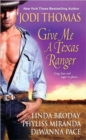 Image for Give me a Texas ranger