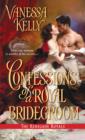 Image for Confessions of a royal bridgegroom
