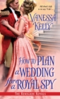 Image for How To Plan A Wedding For A Royal Spy