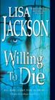 Image for Willing to die : 8