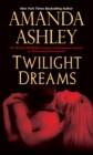 Image for Twilight dreams