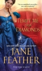 Image for Tempt me with diamonds