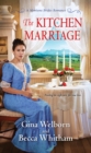Image for The kitchen marriage