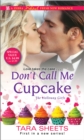 Image for Don&#39;t Call Me Cupcake