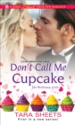 Image for Don&#39;t call me cupcake : 1