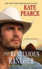 Image for Rebellious rancher