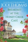 Image for Breakfast at the Honey Creek Cafâe