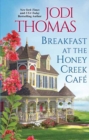 Image for Breakfast at the Honey Creek Cafâe