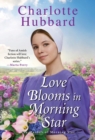 Image for Love Blooms in Morning Star