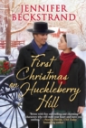 Image for First Christmas on Huckleberry Hill