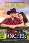 Image for Romancing the Rancher