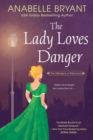 Image for The lady loves danger