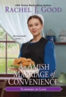 Image for Amish Marriage of Convenience : 4