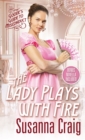 Image for The Lady Plays with Fire