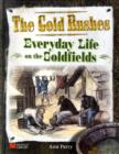 Image for Everyday Life on the Goldfields