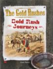Image for Gold Rushes Journeys Macmillan Library