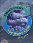 Image for Earth&#39;s Cycles Water Cycle Macmillan Library