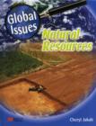 Image for Global Issues Natural Resources Macmillan Library