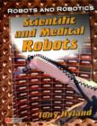 Image for Robots and Robotics Scientific and Medicinal Macmillan Library
