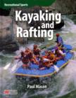 Image for Recreational Sport Kayaking and Rafting Macmillan Library