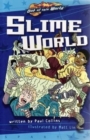 Image for SLIME WORLD (GRAPHIC NOVEL)
