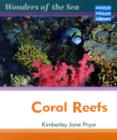 Image for Wonders of the Sea Coral Reefs Macmillan Library