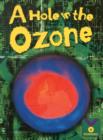Image for A Hole in the Ozone : Earth Science