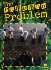 Image for The Pollution Problem : Earth Science