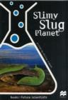 Image for Slimy Slug Planet : Life Science: Recycling