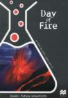 Image for Day of Fire : Earth Science: Volcanoes: Reading Age 10.0 Years