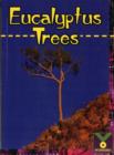 Image for Eucalyptus Trees : Life Science, Plants