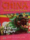 Image for China: Land, Life &amp; Culture Arts and Culture Macmillan Library