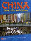 Image for China: Land, Life &amp; Culture People and Cities Macmillan Library