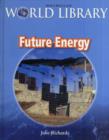 Image for Future Energy Bind Up Macmillan Library