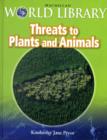Image for Threats Plants Animals Bind Up Macmillan Library