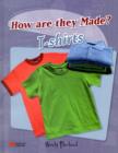 Image for How are They Made? T-shirt Macmillan Library